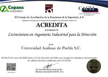 Ingeniería Industrial de Anáhuac Puebla recibe reacreditación por CACEI