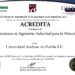 Ingeniería Industrial de Anáhuac Puebla recibe reacreditación por CACEI