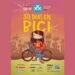 Invitan a usar la bici por 30 días durante abril