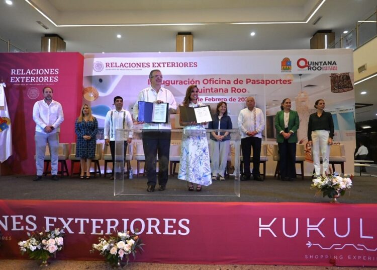 Ebrard inaugura oficina de pasaportes en Quintana Roo