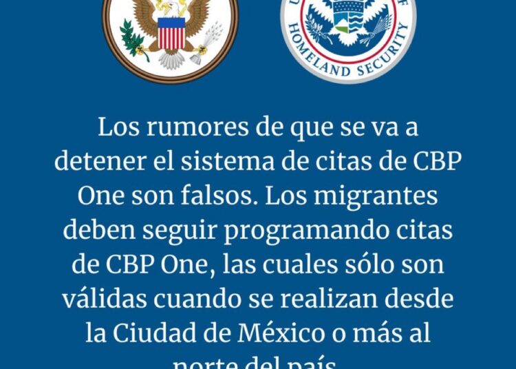 Falso que se detendrá sistema CBP One