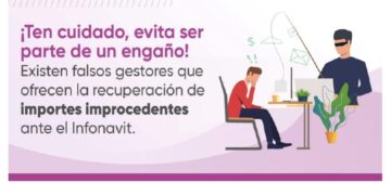 Alerta Infonavit de fraudes para “devolución de pagos”