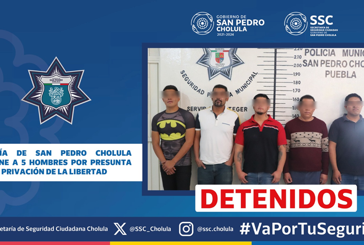 5 sujetos detenidos por privación de la libertad en contra de un joven de 31 años
