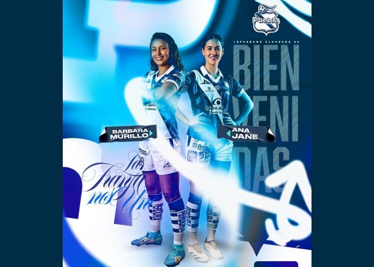 Murillo y Jane llegan como últimos refuerzos del Puebla Femenil
