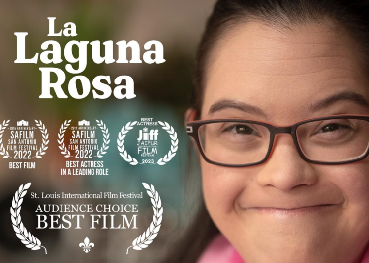 Actriz con síndrome de Down protagoniza la película La Laguna Rosa