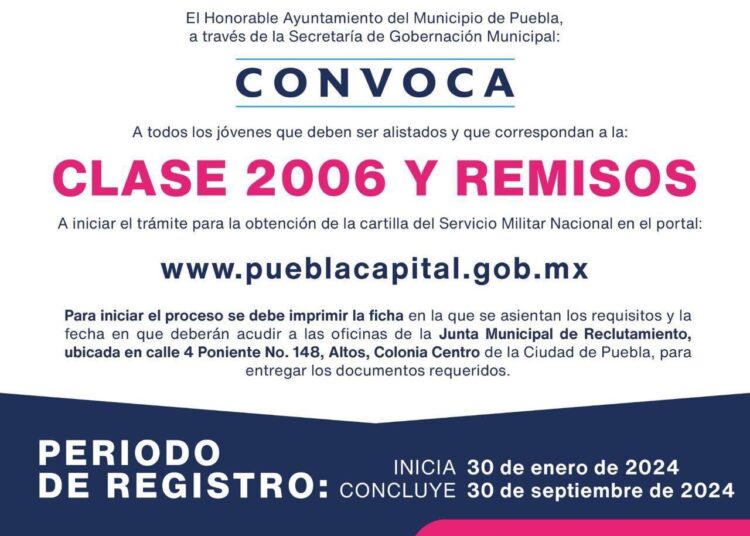 Ayuntamiento de Puebla invita a jóvenes y remisos al trámite de cartilla militar