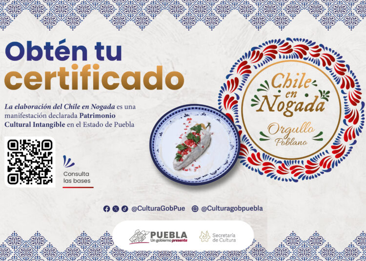 Emite gobierno de Puebla certificación «Chile en Nogada, Orgullo Poblano»
