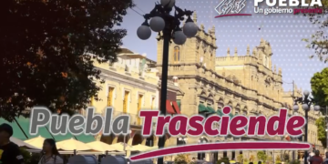 Puebla trasciende: La última campaña de la gestión estatal