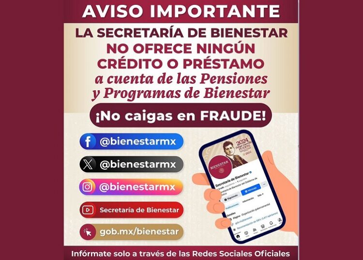 Bienestar no entrega préstamos ni créditos a cuenta de Programas del Bienestar