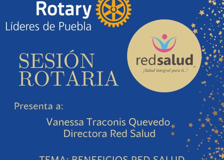 Se unen Rotarios Líderes de Puebla y la red salud