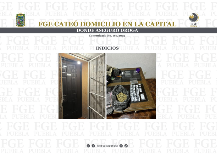 FGE cateó domicilio en la capital donde aseguró droga