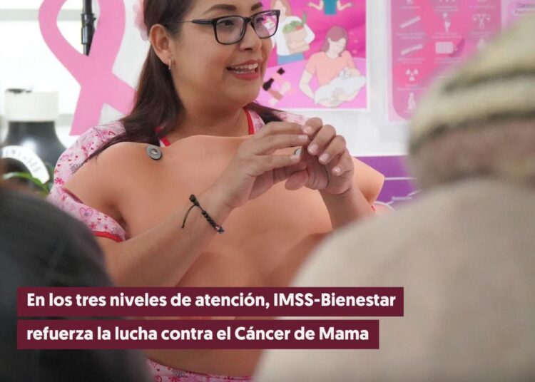 En los tres niveles de atención, IMSS-Bienestar refuerza lucha contra el cáncer de mama