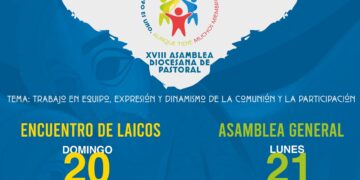 Prepara la Arquidiócesis la Asamblea Diocesana