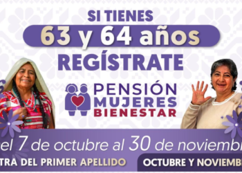 Si eres mujer y tienes 63 o 64 años te podrás registrar para pensión del Bienestar