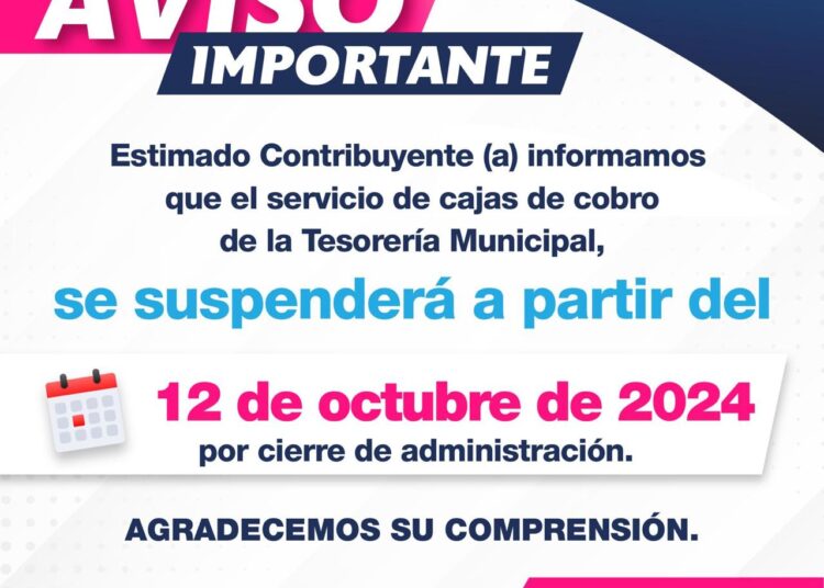 Ayuntamiento cerrará cajas de tesorería a partir del 12 de octubre