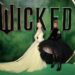 ‘Wicked’ lidera taquilla mundial del fin de semana, con 164 mdd