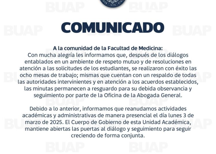 BUAP llega a acuerdos con universitarios de la Facultad de Medicina, regresarán a clases el próximo lunes
