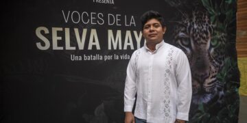 ‘Voces de la Selva Maya’, un grito en defensa del sureste de México