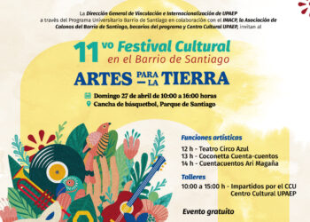 Onceavo Festival Cultural en el Barrio de Santiago Artes para la Tierra