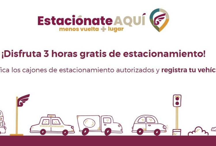 Presentan programa ‘Estaciónate aquí, menos vuelta + lugar’