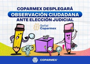 Coparmex advierte riesgos en elección del Poder Judicial