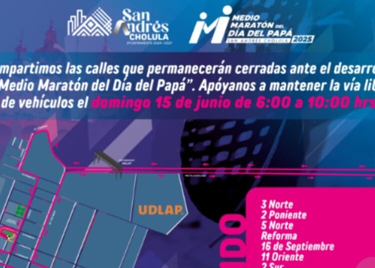 Anuncian cierres de vialidades por Medio Maratón del Día del Padre