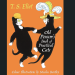 Los gatos sensatos de la vieja comadreja por T.S. Eliot