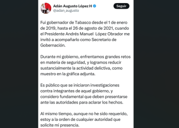 Tardía e inverosímil, respuesta de Adán Augusto