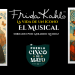 “Frida Kahlo, El Musical” llega a Puebla: fechas, boletos y elenco
