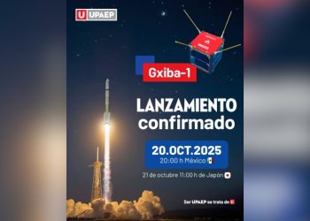Satélite Gxiba-1 de la Upaep se lanzará el 20 de octubre