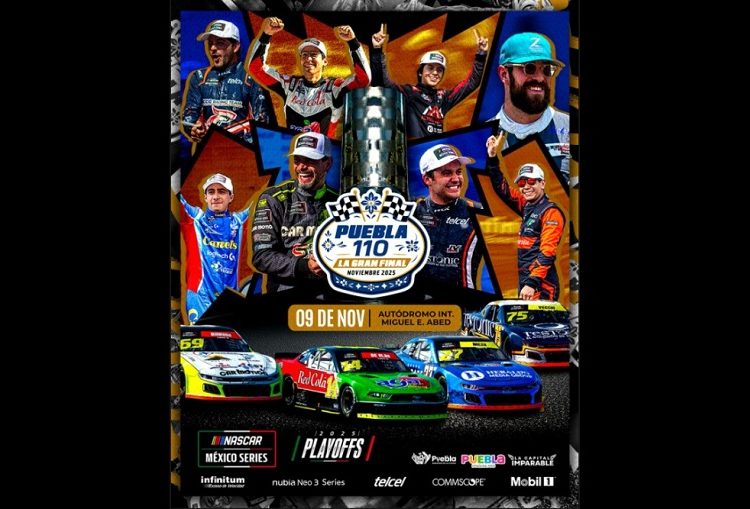 Final de la NASCAR México se correrá en Puebla