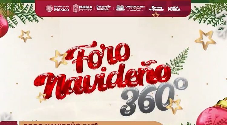 Anuncian Foro 360 en la Feria Navideña Puebla 2025