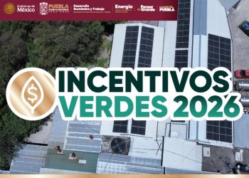 Impulsa gobierno estatal la transición energética con ‘Incentivos Verdes 2026’ para MiPyMEs