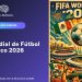 Análisis Digital: Mundial de Futbol 2026