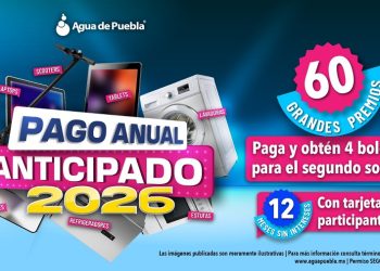 Agua de Puebla amplía en febrero el Pago Anual Anticipado 2026