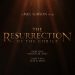 2027 continua «La Resurrección de Cristo» de Mel Gibson