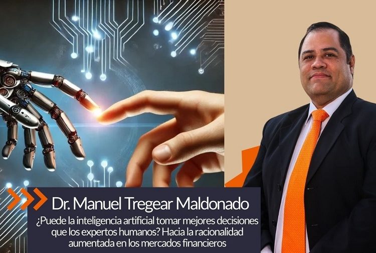 ¿Puede la inteligencia artificial tomar mejores decisiones que los expertos humanos? Hacia la racionalidad aumentada en los mercados financieros
