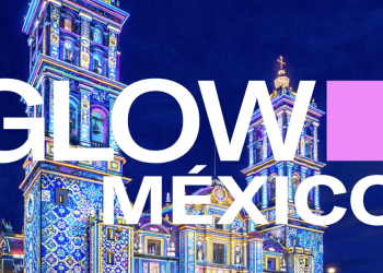 Glow México arranca este fin de semana