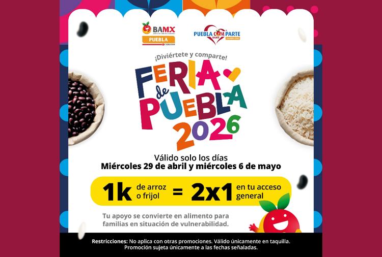 Feria de Puebla lanza 2×1 a cambio de alimentos
