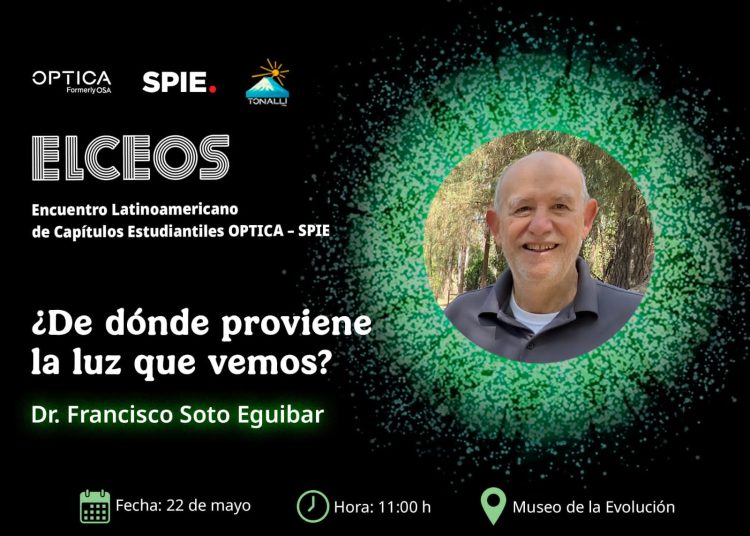 INAOE será sede del 2° Encuentro Latinoamericano de Capítulos Estudiantiles