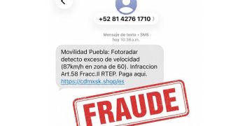 Alertan por mensajes falsos sobre fotomultas por exceso de velocidad