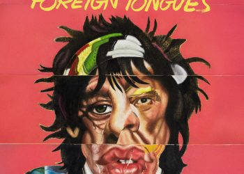 Stones reivindican el rock con un potente ‘Foreign Tongues’