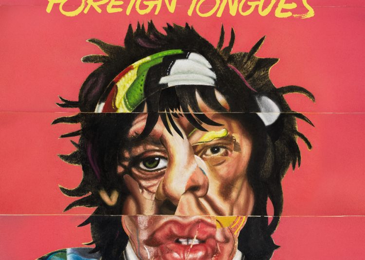 Stones reivindican el rock con un potente ‘Foreign Tongues’